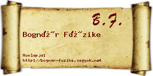 Bognár Füzike névjegykártya